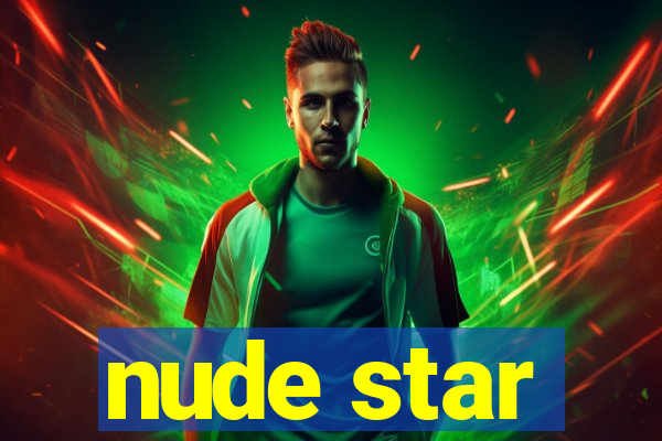 nude star